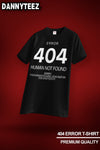 404 Error Graphic T-Shirt