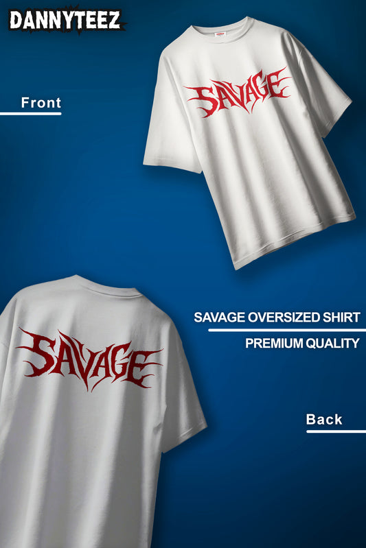 SAVAGE Oversized